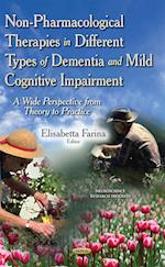 Non-Pharmacological Therapies in Different Types of Dementia & Mild Cognitive Impairment