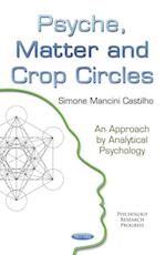 Psyche, Matter and Crop Circles