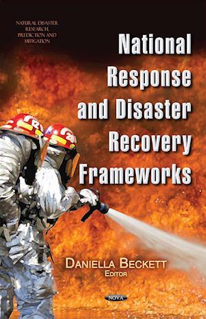 National Response & Disaster Recovery Frameworks