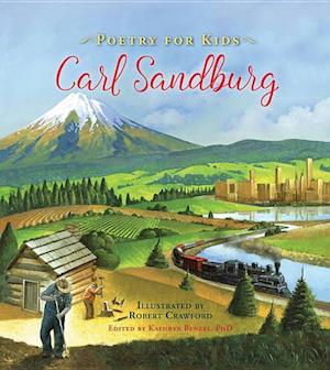 Poetry for Kids: Carl Sandburg