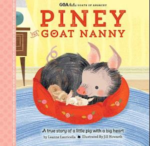 GOA Kids - Goats of Anarchy: Piney the Goat Nanny