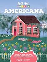 Folk Art Fusion: Americana