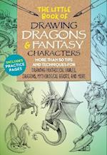 Little Book of Drawing Dragons & Fantasy Characters