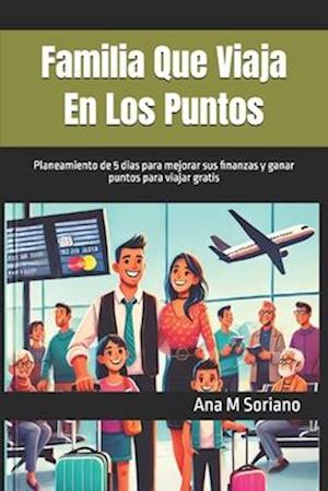 Familia Que Viaja En Los Puntos