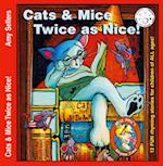 Cats & Mice Twice as Nice