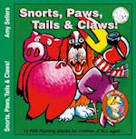 Snorts, Paws, Tails & Claws!