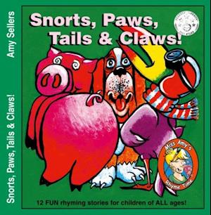 Snorts, Paws, Tails & Claws!