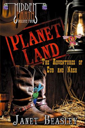 Planet Land, The Adventures of Cub and Nash