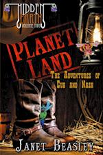 Planet Land, The Adventures of Cub and Nash