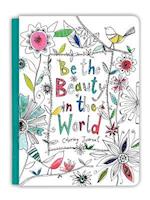BE THE BEAUTY IN THE WORLD