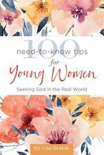 100 Need-To-Know Tips for Young Women