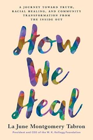 How We Heal