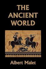 The Ancient World (Yesterday's Classics) 