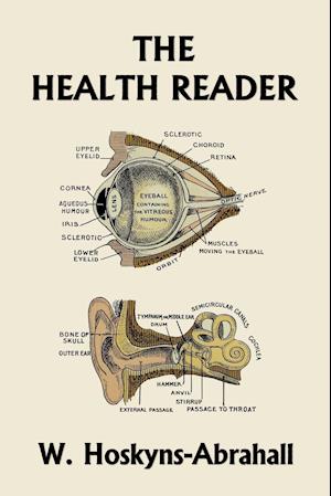 The Health Reader (Color Edition)  (Yesterday's Classics)