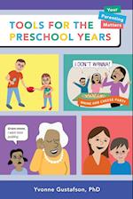 Tools for the Preschool Years