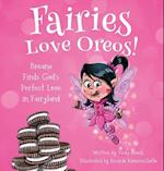 Fairies Love Oreos!