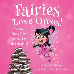 Fairies Love Oreos!