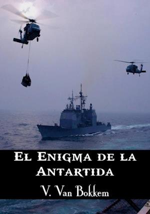 El Enigma De La Antártida