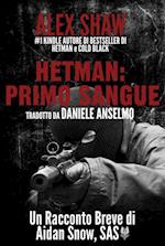 Hetman: Primo Sangue - Un Racconto Breve Di Aidan Snow, Sas.