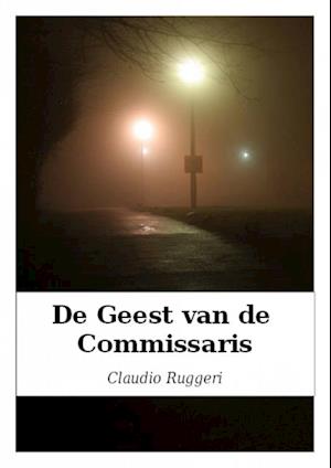 De Geest Van De Commissaris