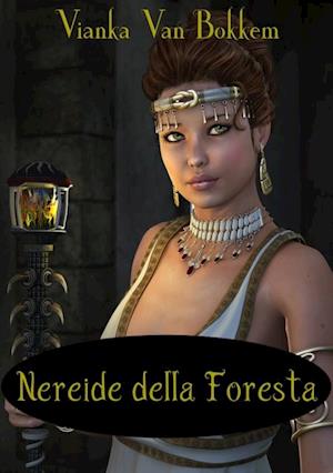 Nereide Della Foresta