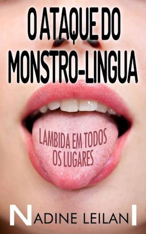 O Ataque Do Monstro-Língua