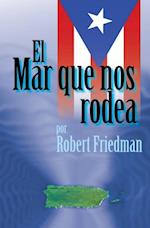 El Mar Que Nos Rodea