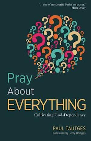 Pray about Everything