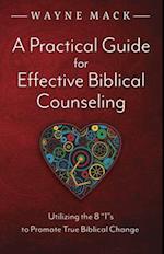 A Practical Guide for Effective Biblical Counseling