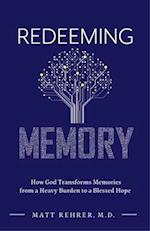 Redeeming Memory