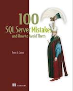 100 SQL Server Mistakes and How to Avoid Them