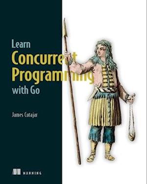 Learn Concurrent Programming with Go