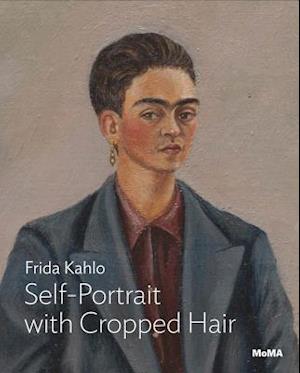 Kahlo: Self-Portrait with Cropped Hair