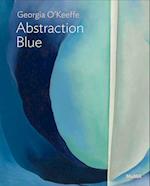 Georgia O’Keeffe: Abstraction Blue