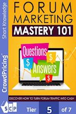 Forum Marketing Mastery 101
