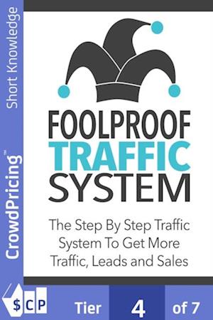 Foolproof Traffic System