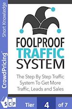 Foolproof Traffic System