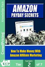 Amazon Payday Secrets