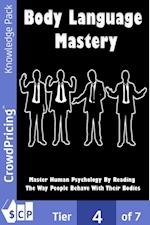 Body Language Mastery