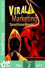 Viral Marketing Tips and Success Guide