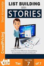 List Building with Stories