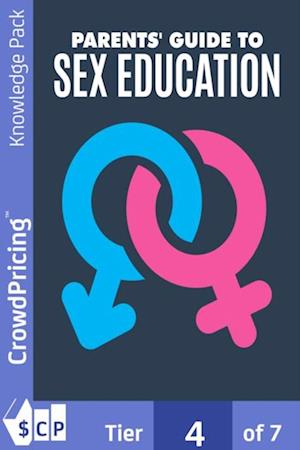 Parents' Guide to Sex Education