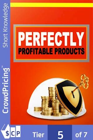 Perfectly Profitable Products