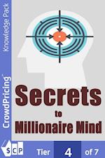 Secrets to a Millionaire Mind