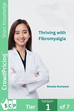 Thriving with Fibromyalgia