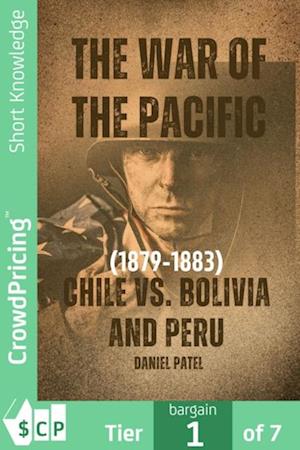 War of the Pacific (1879-1883) - Chile vs. Bolivia and Peru