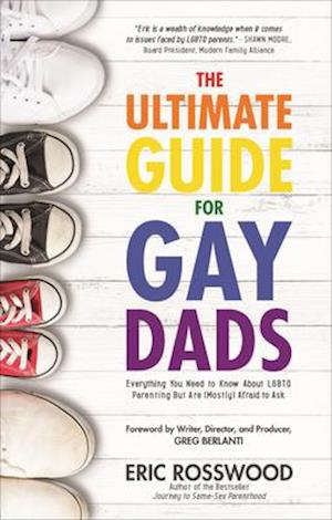 Ultimate Guide for Gay Dads