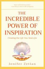 Incredible Power of Inspiration