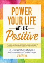 Power Your Life with the Positive