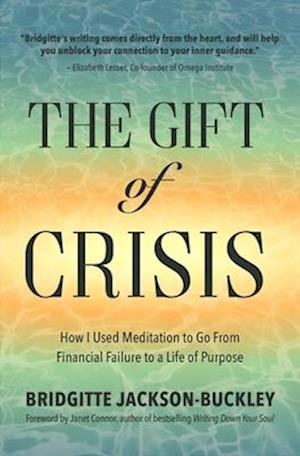 The Gift of Crisis